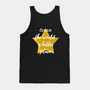 Gaze the world a better place Stargazing 2 Tank Top